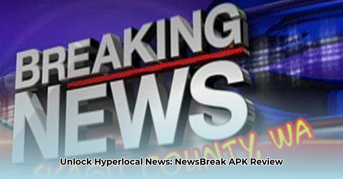 newsbreak-apk